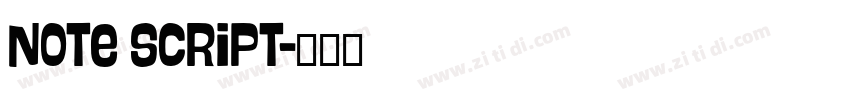 Note Script字体转换